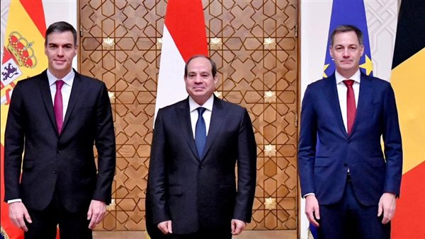 الرئيس السيسي يعقد جلسة مباحثات مع رئيسي وزراء أسبانيا وبلجيكا بالاتحادية