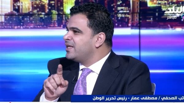 مصطفى عمار: المصريون هزموا مخططات الأعداء على مر السنين من أجل بقاء الوطن